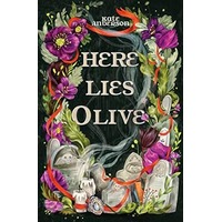 Here Lies Olive by Kate Anderson EPUB & PDF