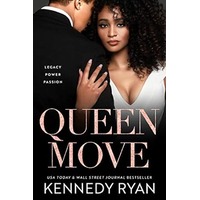 Queen Move by Kennedy Ryan EPUB & PDF