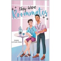 They Were Roommates by Dawn Cutler-Tran EPUB & PDF