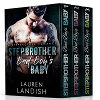 Stepbrother Bad Boy’s Baby Boxed Set by Lauren Landish EPUB & PDF