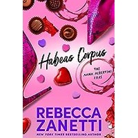 Habeas Corpus by Rebecca Zanetti EPUB & PDF