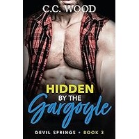 Hidden by the Gargoyle by C.C. Wood EPUB & PDF