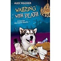 Waltzing with Death by Alex Wagner EPUB & PDF