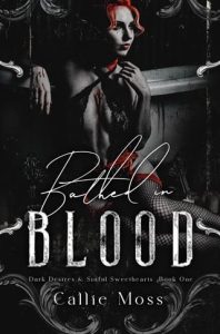 Bathed in Blood by Callie Moss EPUB & PDF
