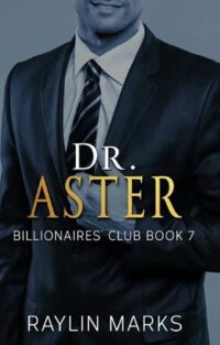 Dr. Aster by Raylin Marks EPUB & PDF