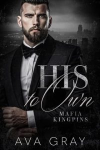 His to Own by Ava Gray EPUB & PDF