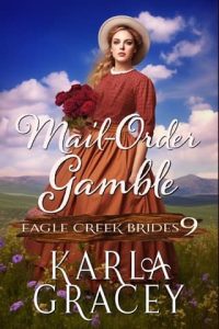 Mail-Order Gamble by Karla Gracey EPUB & PDF