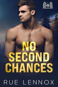 NO SECOND CHANCES (BIRCH HARBOR: COMING HOME) BY RUE LENNOX EPUB & PDF