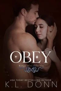 Obey: Kings of California 2 by KL Donn EPUB & PDF