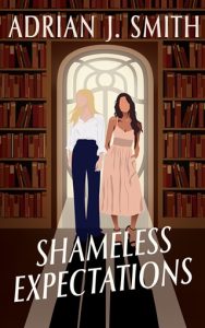 Shameless Expectations by Adrian J. Smith EPUB & PDF