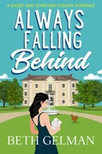 Always Falling Behind by Beth Gelman EPUB & PDF