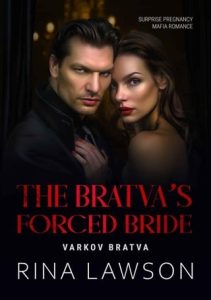 The Bratva’s Forced Bride (VARKOV BRATVA #8) by Rina Lawson EPUB & PDF