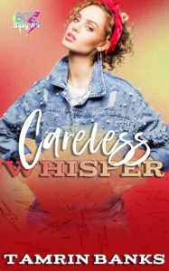 Careless Whisper (80’S BABY #4) by Tamrin Banks EPUB & PDF