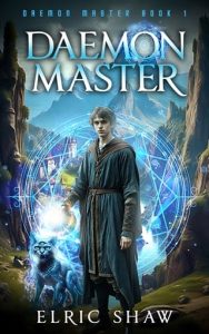 Daemon Master by Elric Shaw EPUB & PDF