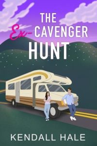 The Ex-cavenger Hunt (HAPPILY EVER MISHAPS #1) by Kendall Hale EPUB & PDF