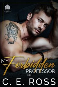 My Forbidden Professor (BLUE SKY EMPIRE #3) by C E Ross EPUB & PDF