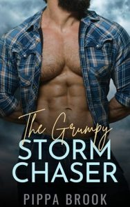 The Grumpy Storm Chaser by Pippa Brook EPUB & PDF