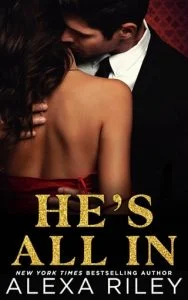 He’s All In by Alexa Riley EPUB & PDF