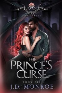 The Prince’s Curse (CURSED BLOOD #6) by J.D. Monroe EPUB & PDF