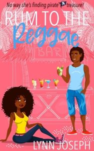 Rum to the Reggae (COCOA REEF RESORT #2) by Lynn Joseph EPUB & PDF