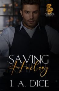 Saving Hailey by I. A. Dice EPUB & PDF