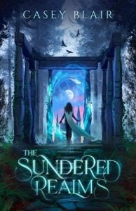 The Sundered Realms by Casey Blair EPUB & PDF