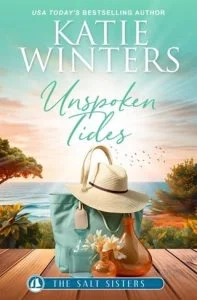 Unspoken Tides (THE SALT SISTERS #2) by Katie Winters EPUB & PDF