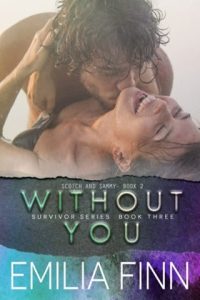 Without You, Scotch and Sammy 2 by Emilia Finn EPUB & PDF