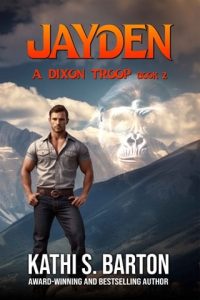 Jayden (A DIXON TROOP #2) by Kathi S. Barton EPUB & PDF