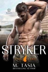 Stryker (FIRE LAKE #7) by M. Tasia EPUB & PDF