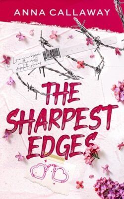 The Sharpest Edges by Anna Callaway EPUB & PDF