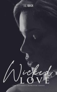 Wicked Love (SAVAGELY DEPRAVED #2) by J.L. Quick EPUB & PDF