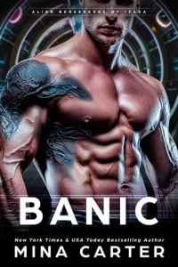 Banic (ALIEN BERSERKERS OF IZAEA #1) by Mina Carter EPUB & PDF