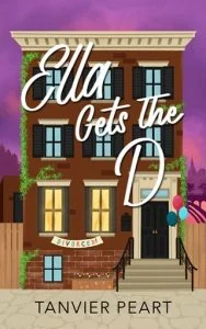 Ella Gets the D by Tanvier Peart EPUB & PDF