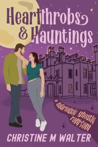Heartthrobs and Hauntings by Christine M. Walter EPUB & PDF