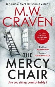 The Mercy Chair (WASHINGTON POE #6) by M. W. Craven EPUB & PDF