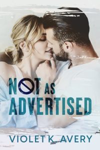 Not As Advertised by Violet K. Avery EPUB & PDF
