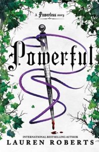 Powerful by Lauren Roberts EPUB & PDF