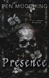 Presence by Pen Mucching EPUB & PDF