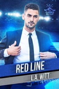 Red Line (THE GAMES WE PLAY #1) by L.A. Witt EPUB & PDF
