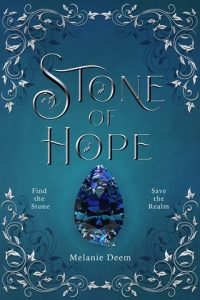 Stone of Hope (STONE OF LIFE TRILOGY #1) by Melanie Deem EPUB & PDF