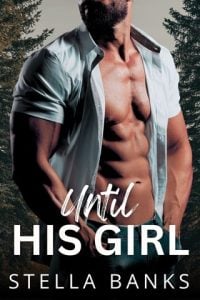 Until His Girl (FIT MOUNTAIN INSTALOVES VOL. 2, #5) by Stella Banks EPUB & PDF