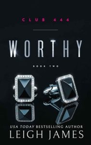 Worthy: Cassius and Faith 2 (CLUB 444 #2) by Leigh James EPUB & PDF