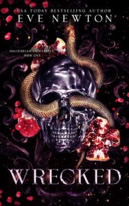 Wrecked (ROYALS OF BLACKBRIAR #1) by Eve Newton EPUB & PDF