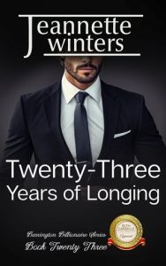 Twenty-Three Years of Longing (BARRINGTON BILLIONAIRES #23) by Jeannette Winters EPUB & PDF