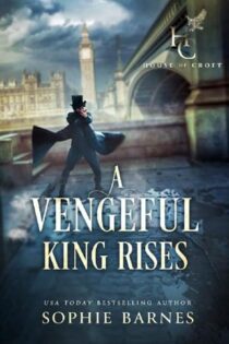 A Vengeful King Rises by Sophie Barnes EPUB & PDF