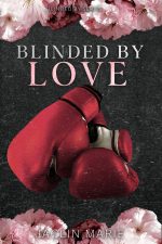 Blinded By Love by Jaclin Marie EPUB & PDF