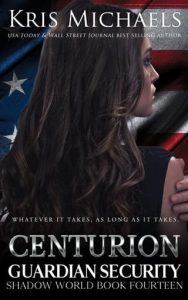 Centurion (Guardian Security Shadow World #14) by Kris Michaels EPUB & PDF