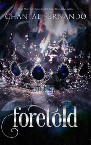 Foretold (FATED LOVE #2) by Chantal Fernando EPUB & PDF