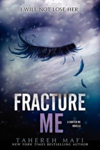 Fracture Me by Tahereh Mafi EPUB & PDF